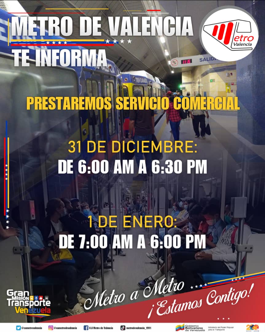 CAMETROVALENCIA's tweet photo. #MetroTeInforma🔊||En estas #Navidades el pueblo de #Carabobo cuenta con @CAMETROVALENCIA, es por ello que prestaremos #ServicioComercial este #31Dic desde las 6:00AM hasta las 6:30PM y el #01Ene desde las 7:00AM hasta las 6:00PM 💯🚇 ¡Estamos Contigo!🎄✅#AmorYPazEnFamilia https://t.co/XETWUDJ0Gi