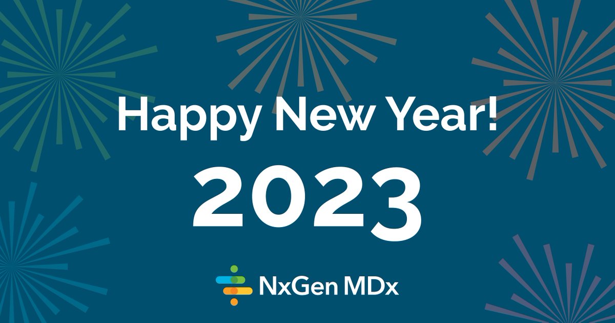 NxGenMDx's tweet photo. Out with the old year and in with the new! Our office and lab will be closed on January 1 &amp; 2. See you in 2023! https://t.co/UFoLzU5hIA