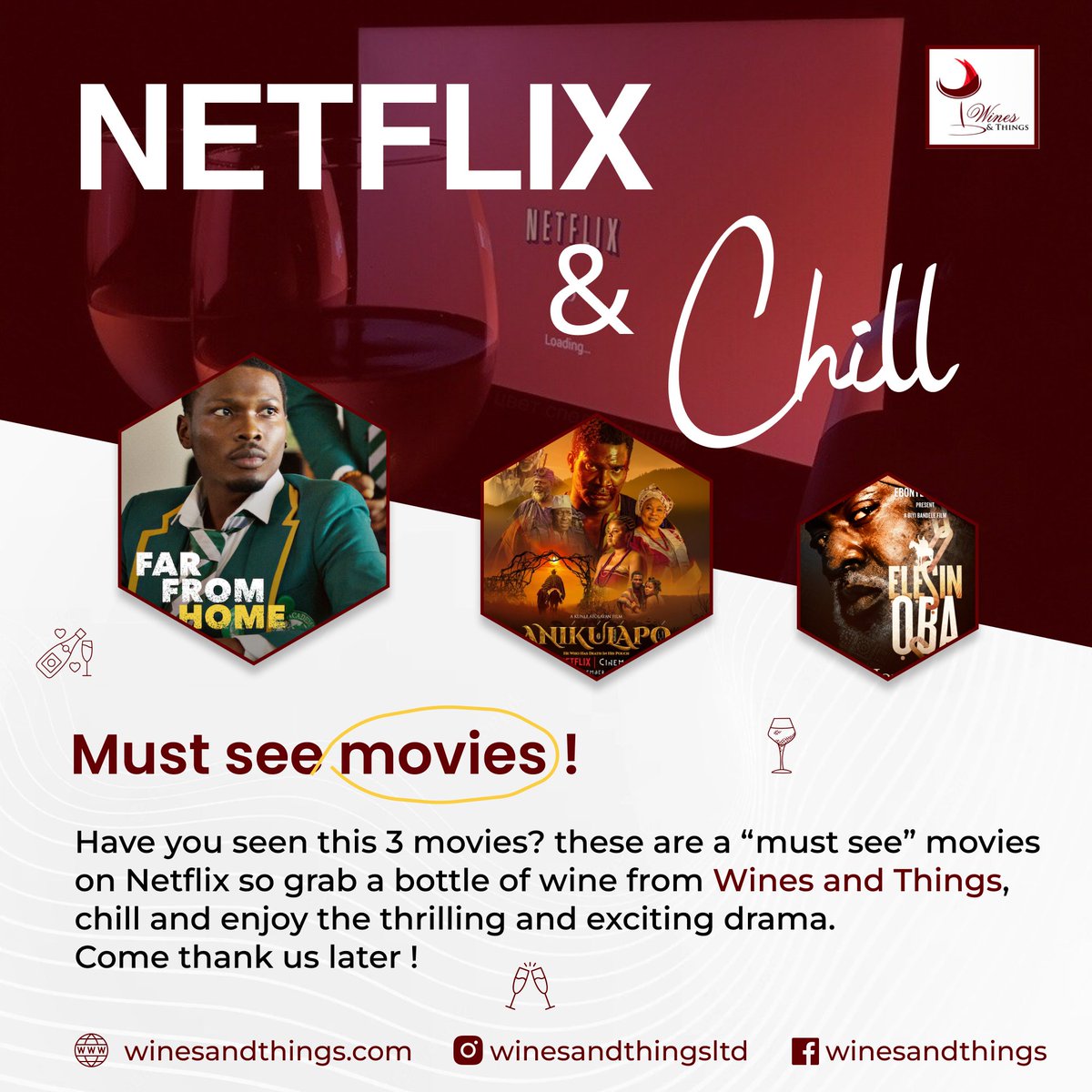 winesxthings's tweet photo. We have discovered for you our top 3 must watch @netflix movies of 2022 before the year runs out. Grab a bottle from our website https://t.co/OM4ETBNI9l today, chill and catch these thrilling excitements #FarFromHome, #Anikulapo, #ElesinOba. https://t.co/CwkoPB3SlM