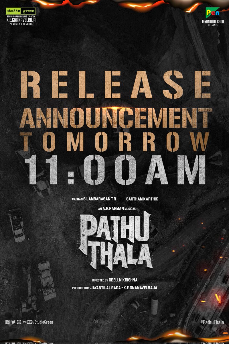 saloon_kada's tweet photo. #PathuThala Release Date Releasing Tomorrow Morning At 11AM🔥

Stars : Silambarasan TR - Gautham Karthik - PBS - Redin Kindsley
Music : AR Rahman
Direction : Obeli N Krishna (SOK)

#STR Ending in Positive Note..🤙🏾💥 https://t.co/IjzXMZQlty
