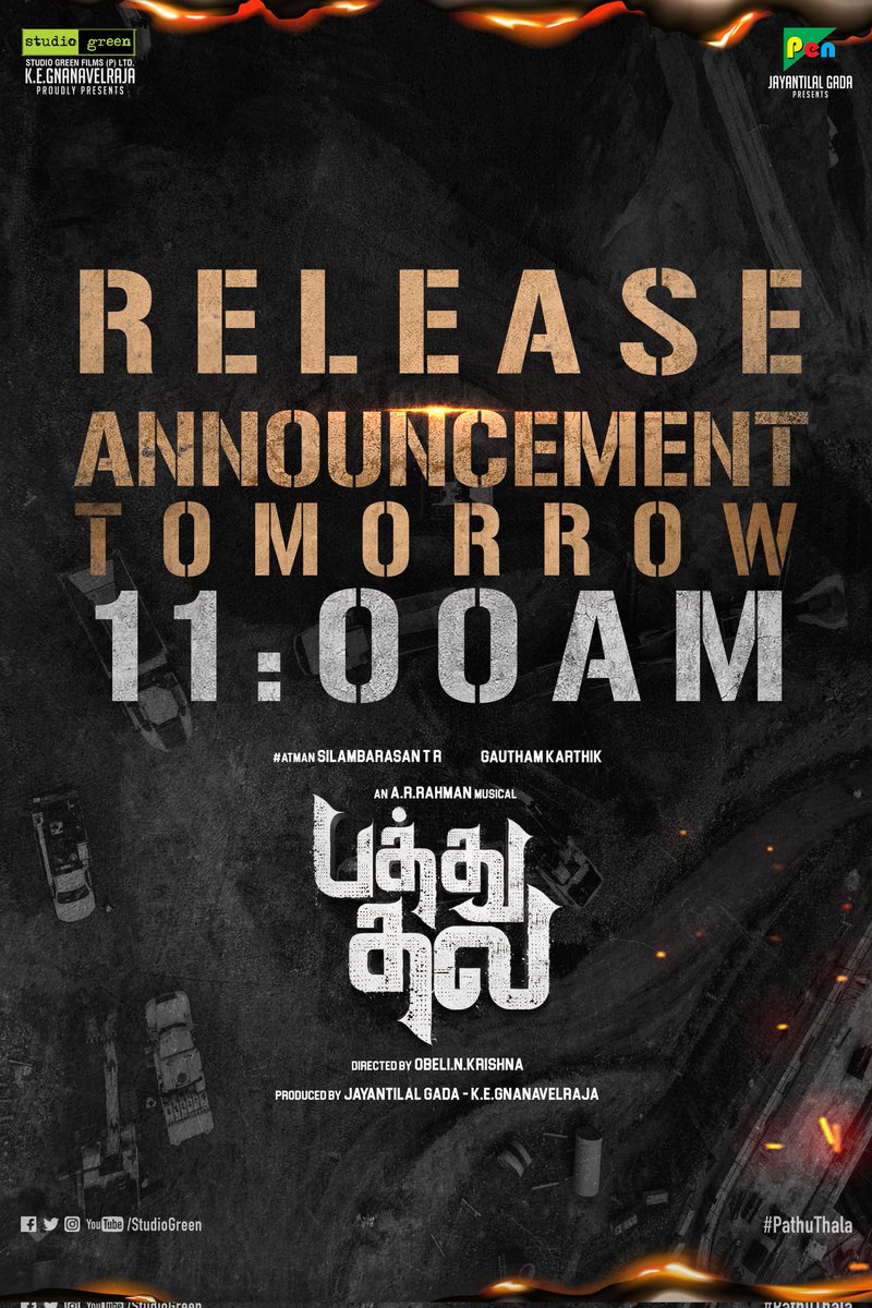 saloon_kada's tweet photo. #PathuThala Release Date Releasing Tomorrow Morning At 11AM🔥

Stars : Silambarasan TR - Gautham Karthik - PBS - Redin Kindsley
Music : AR Rahman
Direction : Obeli N Krishna (SOK)

#STR Ending in Positive Note..🤙🏾💥 https://t.co/IjzXMZQlty