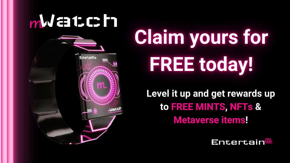 entertainm_io's tweet photo. 💎Get your FREE mWatch here: https://t.co/IAXjfDhliV

Level up your #mWatch, open #mBox &amp; get MANY REWARDS:

🎁FREE MINTS
🎁FREE NFT drops
🎁Metaverse items 
&amp; more!

Join our Ecosystem now and don't miss on the next blue chip project!

#EntertainM #MetaverseNFT #FreeNFT #NFTdrop https://t.co/3J11B566Vq