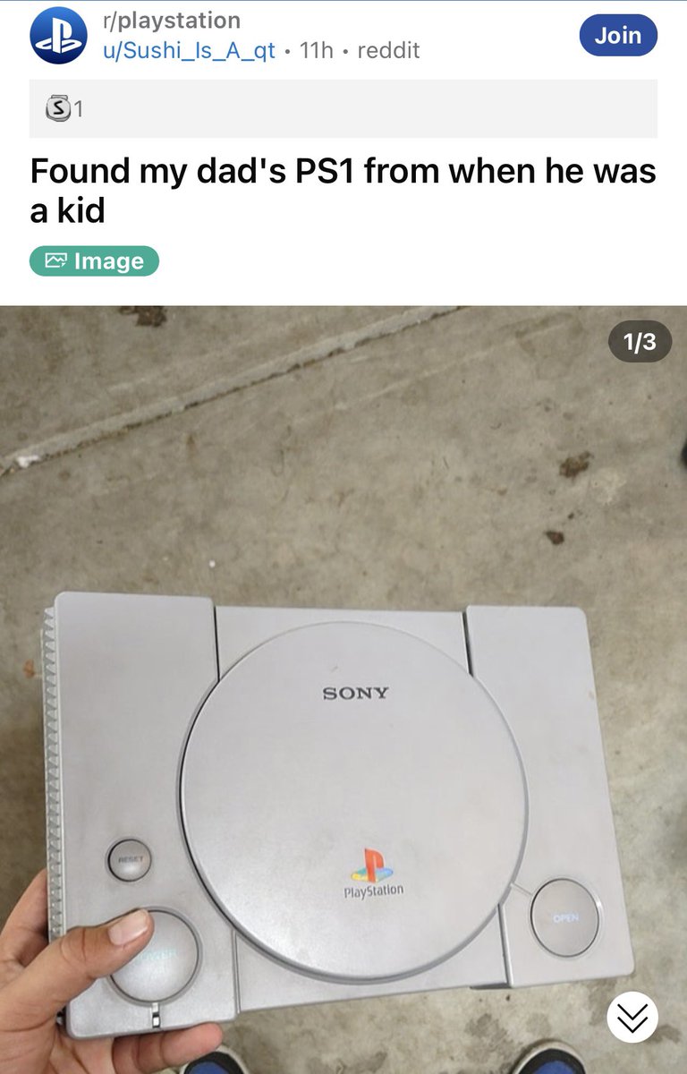 RT @JohnDiesattheEn: Front page Reddit post today: “I found my dad’s PlayStation from when he was a kid.” https://t.co/V8nXw1FRvz