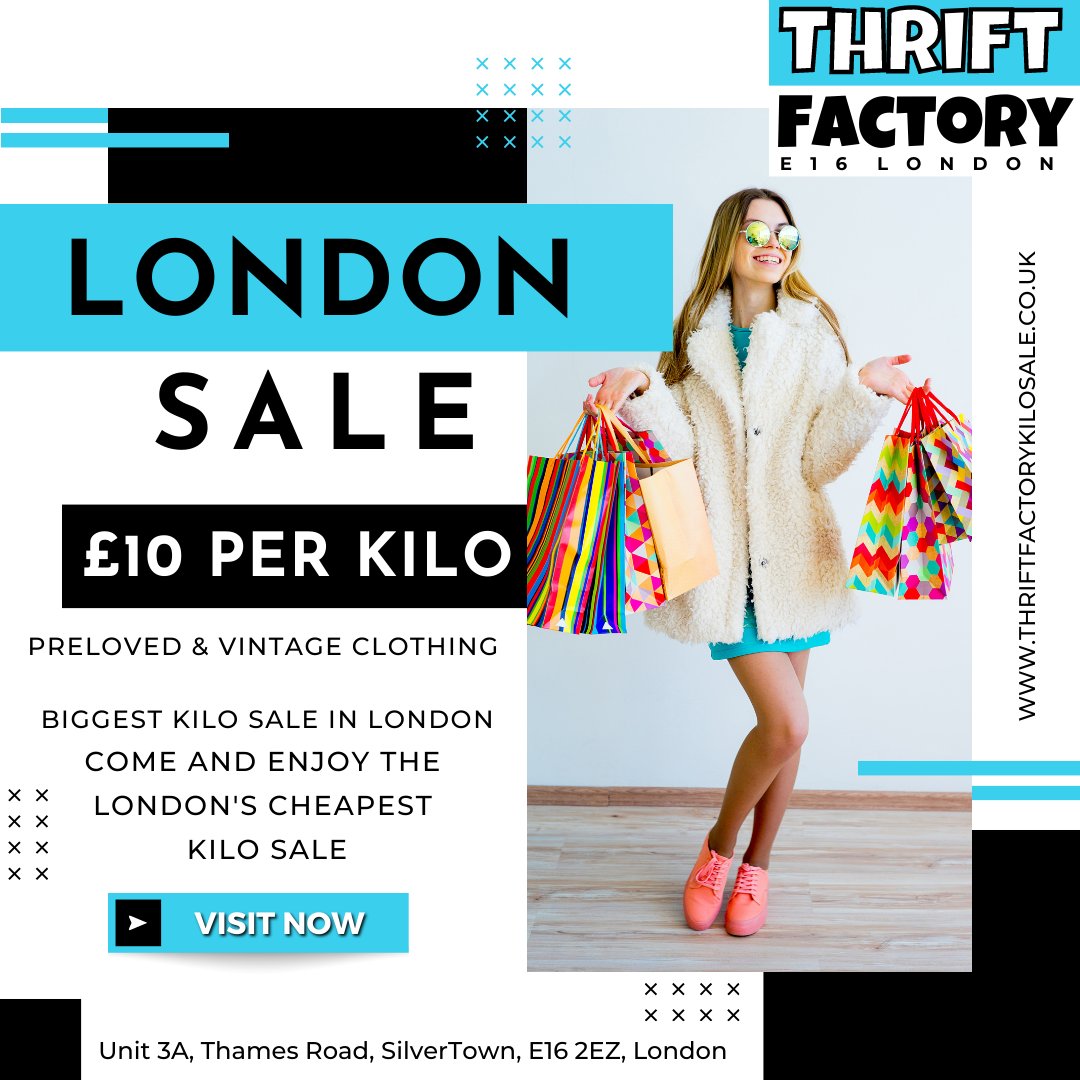 Thrift Factory London Biggest £10 Kilo Sale

Thrift Factory Grand Offer on kilo Sale We are selling preloved clothes, shoes, handbags and many more. We are having the biggest and best kilo sale in the country. 

Visit Now  :   Unit 3A, Thames Road, SilverTown, E16 2EZ, London