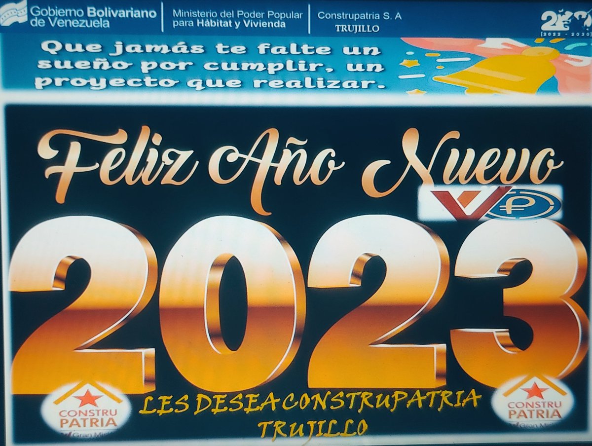Constrptrujillo's tweet photo. Feliz y venturoso año 2023 les desea la familia de Construpatria Trujillo, extendiendo nuestros más sinceros deseos para todas las familias de este gran país,seguiremos realizando sueños para nuestro gran pueblo Venezolano ¡¡Seguimos Venciendo!! @Construpatria1 @sanchezromanven https://t.co/8MMa0iQ0Nb