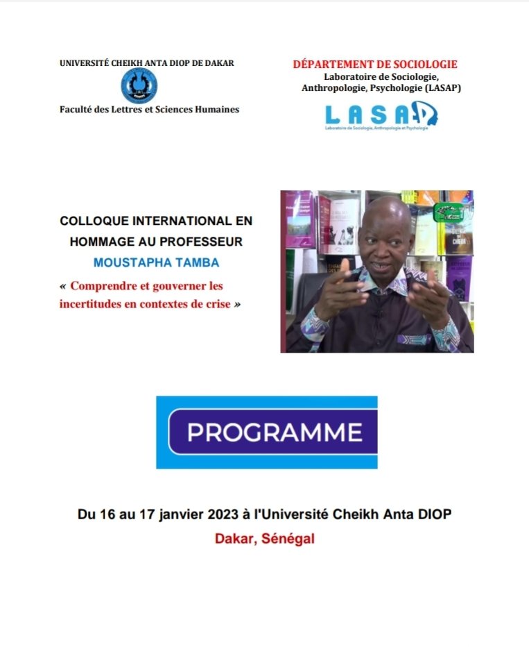 Ndione Albert Gautier (@gautierndione) on Twitter photo Le département de sociologie de l'UCAD rend hommage à un de ses doyens, le Professeur Moustapha Tamba, au travers d'un colloque international sur un sujet d'actualité, multidisciplinaire et multithématique <a href="/UCAD_Senegal/">Université Cheikh Anta Diop de Dakar</a> Le département de sociologie de l'UCAD rend hommage à un de ses doyens, le Professeur Moustapha Tamba, au travers d'un colloque international sur un sujet d'actualité, multidisciplinaire et multithématique <a href="/UCAD_Senegal/">Université Cheikh Anta Diop de Dakar</a>