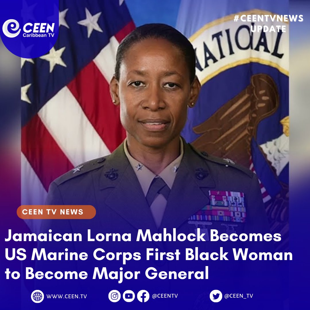 CEEN_TV's tweet photo. #Jamaica's Lorna Mahlock becomes the first woman of colour to attain the rank of Major General in the US Marine Corps.
#Ceentv #Marine #USMarineCorps https://t.co/IeZwgKt9Sx