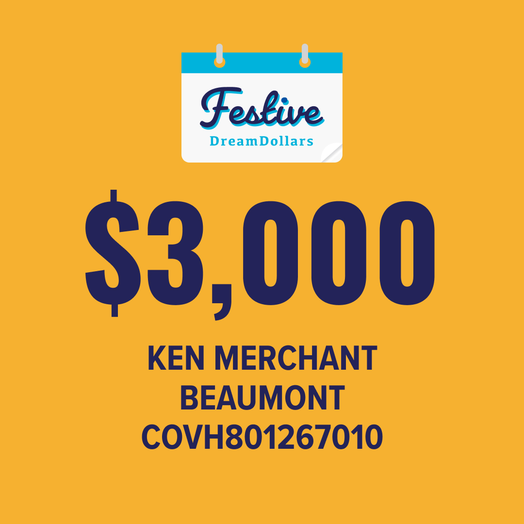 Ken Merchant is the winner of $3,000 Festive Dream Dollars! Congrats Ken! ☃️🤩🎉

We only have 1 MORE WINNER! Check back tomorrow to see who the final winner is!