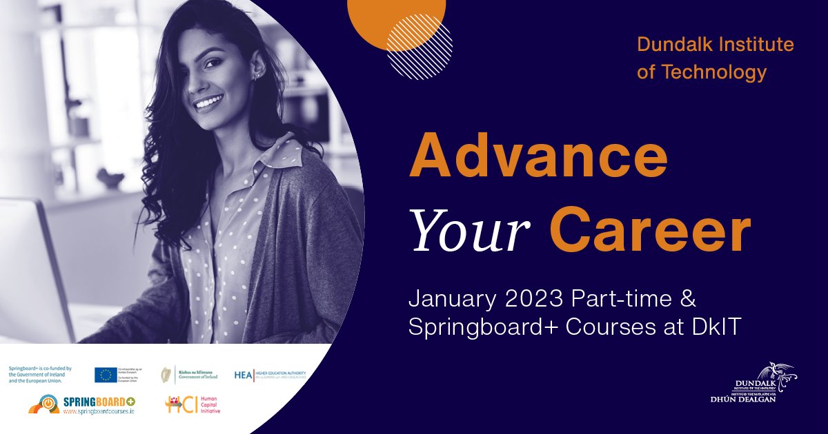 DkIT_ie's tweet photo. 2023-New Year and a New You? Part-Time courses available across different areas at DkIT, including some Springboard+ funded courses.
Find out more: https://t.co/gvbg1S4DkU
#DkITPartTime #Springboard https://t.co/h6lPQgh9Oj