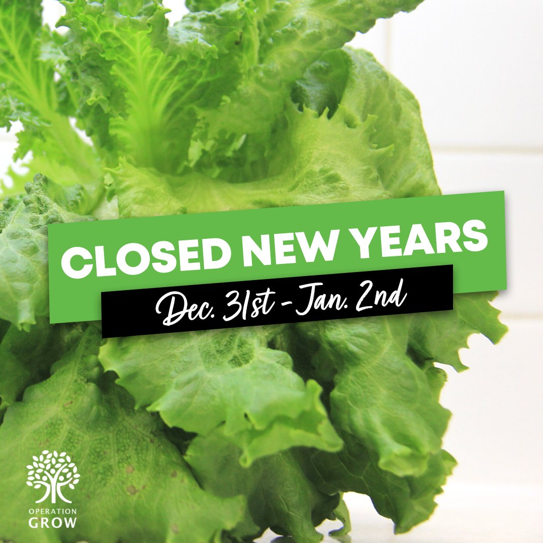 Operation_Grow's tweet photo. Our retail store will be closed today until the new year. Our normal hours will resume on Tuesday, January 3rd. See you all next year! 💚 https://t.co/fIAL5oDH1M