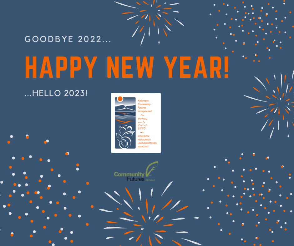 KitikmeotCFI's tweet photo. Happy new year from the Kitikmeot Community Futures team!

#Kitikmeot #KitikmeotRegion #CambridgeBay #GjoaHaven #Kugaaruk #Kugluktuk #Taloyoak #Nunavut #KCFI https://t.co/qs8Hx8hcQx