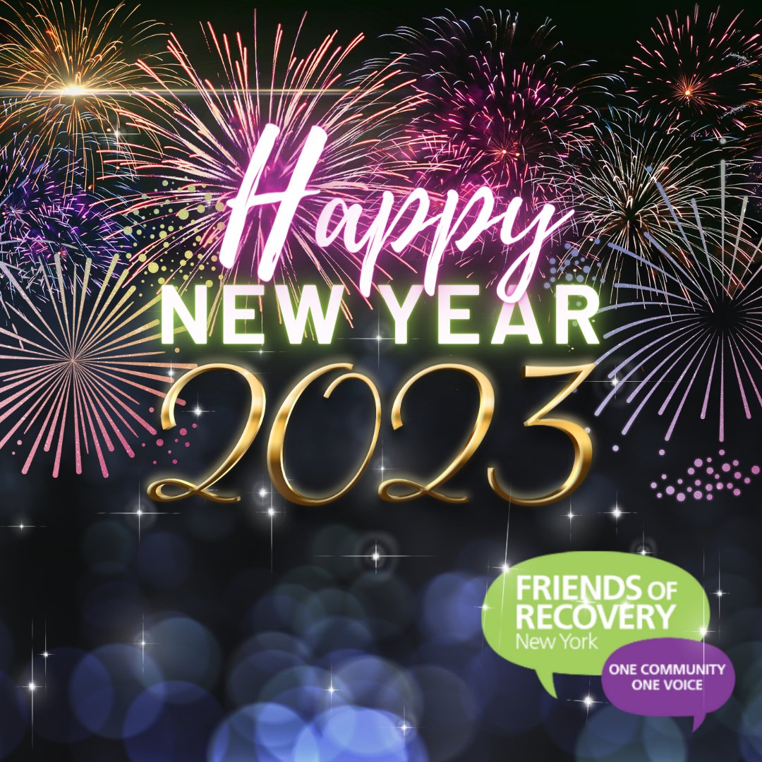Recovery_NY's tweet photo. FOR-NY wishes you a Happy New Year! The beginning of a new year does not mean you have to radically change &amp; be a "new you." Instead, consider it as an opportunity to grow and heal, which are processes that have no set timeline or pathway #recovery2023 #recoverygoals https://t.co/qRFusoDZGt