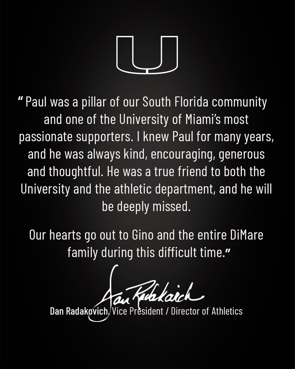 MiamiHurricanes's tweet photo. We’re incredibly saddened to learn of the passing of Paul J. DiMare. Our thoughts and condolences are with Gino and the DiMare family. https://t.co/WQPHA7oDfj