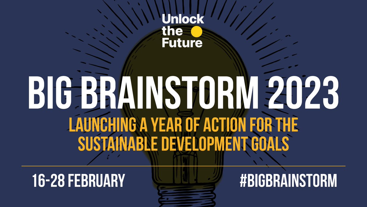 Are you a young changemaker seeking an open &amp; inclusive platform for action to design the future?

Join the #BigBrainstorm 2023 to propose your initiative &amp; become part of Unlock the Future's Engine Room 🙋

Register by 19 Jan ➡️ ourfutureagenda.org/bigbrainstorm/

<a href="/unfoundation/">United Nations Foundation</a>