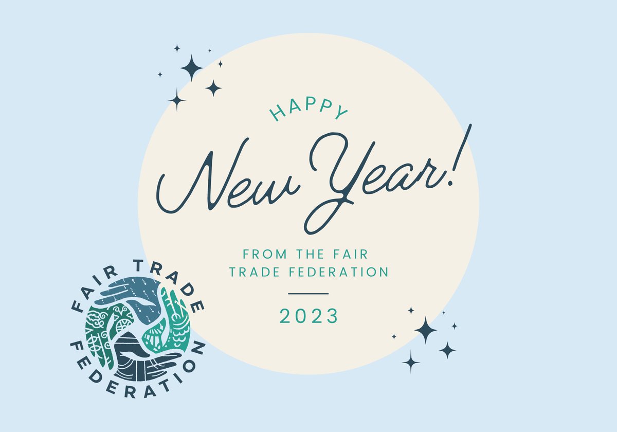 Wishing everyone a happy, healthy New Year!

The Fair Trade Federation Team