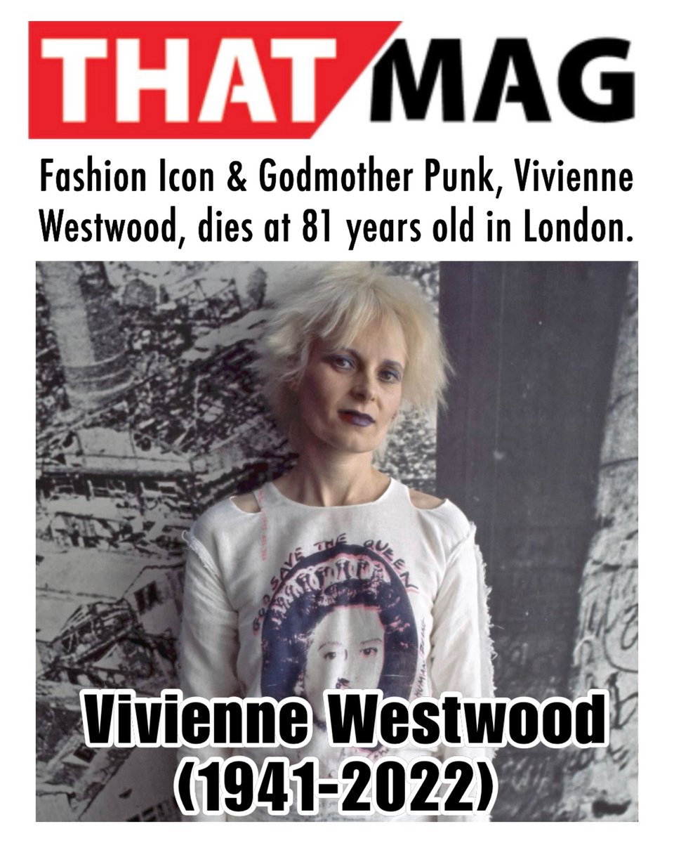 On behalf of myself and everyone at That Mag, rest in power, Vivienne. 

#viviennewestwood #sex
#sexpistols #chrissiehynde #punkneverdies #thatmag