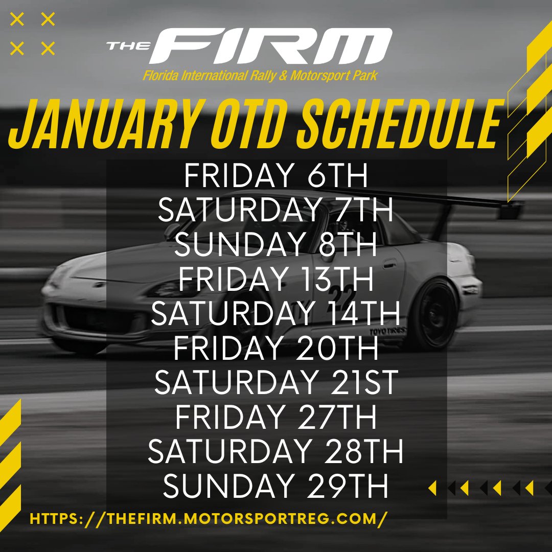 𝐉𝐚𝐧𝐮𝐚𝐫𝐲 𝐎𝐩𝐞𝐧 𝐓𝐫𝐚𝐜𝐤 𝐃𝐚𝐲 𝐒𝐜𝐡𝐞𝐝𝐮𝐥𝐞!

*Remember, we need a minimum of 5 registrations to hold an OTD! Put those new Driver's Club Memberships to work and come hang out at The FIRM!

Please Pre-Register Online! (Plus, you  save $25)
motorsportreg.com/orgs/the-firm