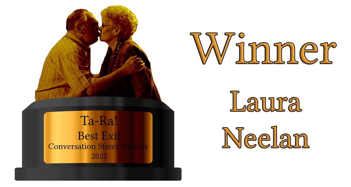 Laura Neelan met a tragic end earlier this year, but on the bright side, it’s won her the Ta-Ra Award for Best Exit in the Conversation Street Awards 2022 - congrats <a href="/KelAllenUK/">KEᒪ ᗩᒪᒪEᑎ</a>!

youtube.com/@ConversationS…