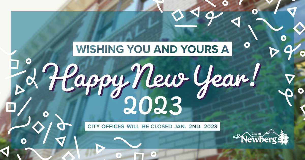 We at the City of Newberg would like to wish you a healthy &amp; prosperous New Year! 🥳🎉🎊
City offices will be closed on Monday, January 2nd, 2023 in observance of New Years' Day.
Need to contact the city? Find contact info on our website: newbergoregon.gov/citymanager/pa…