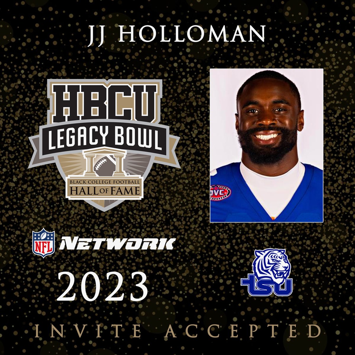 HBCULegacyBowl's tweet photo. We are proud to announce that Tennessee State WR JJ HOLLOMAN (@Obey_classics) has been selected for the 2023 HBCU Legacy Bowl! ✊🏿 https://t.co/bzE2KadF08