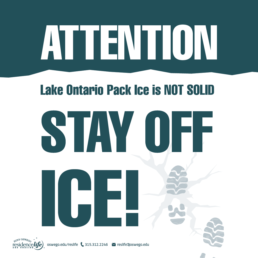 OswegoResLife's tweet photo. ❄️⚠️Attention!⚠️❄️

Lake Ontario Pack Ice is NOT Solid! Stay Off Ice! https://t.co/wjr5jOODq1