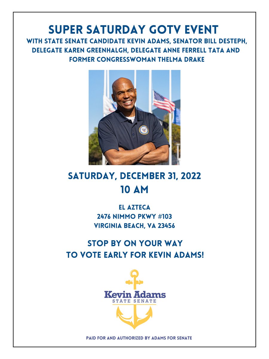 Join me, Senator <a href="/BillDeSteph/">Senator Bill DeSteph</a>, Delegate @KGreenhalgh85, <a href="/DelegateAFTata/">AF Tata</a>, and Former Congresswoman Thelma Drake at El Azteca (2476 Nimmo Pkwy #103, Virginia Beach, VA 23456) on your way to vote early TOMORROW (12/31) at 10 AM!

Tickets --> eventbrite.com/e/499018677297