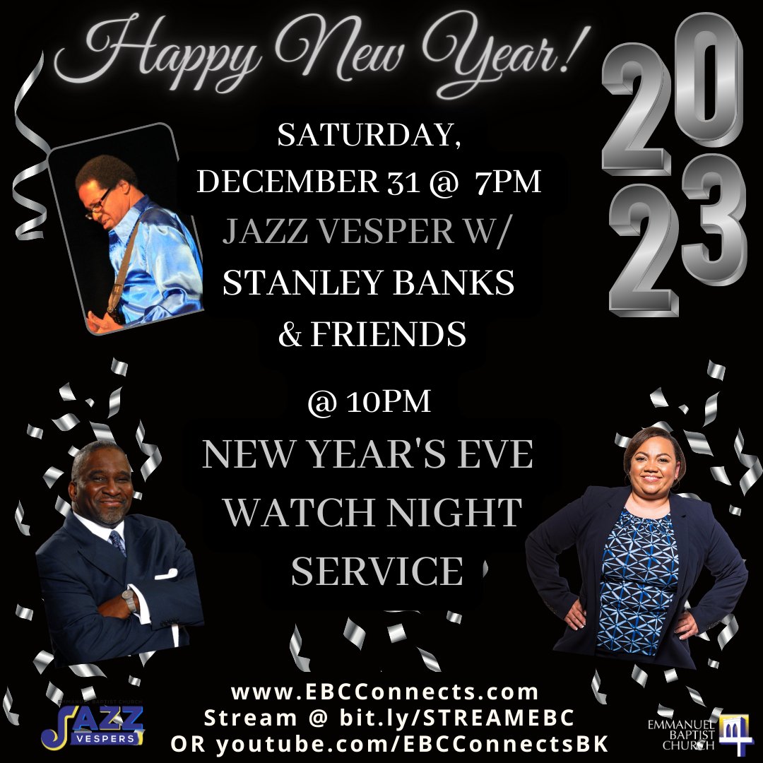Ebcconnects's tweet photo. GREETINGS EBC!
JOIN US ON NEW YEAR’S EVE FOR ONE OR BOTH OF OUR SERVICES!
JAZZ VESPER AT 7PM AND WATCH NIGHT SERVICE AT 10 PM
#ebc #ebcconnects #ebcjazzvesper https://t.co/8hRUKwuQn3