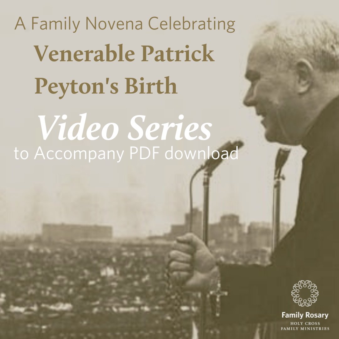 A Family Novena Celebrating Venerable Patrick Peyton's Birth: 
hubs.la/Q01wK_q00 Pray as a family and for your family. January 1 - 9.
Daily videos and Novena download. #FamilyPrayer #CatholicTwitter