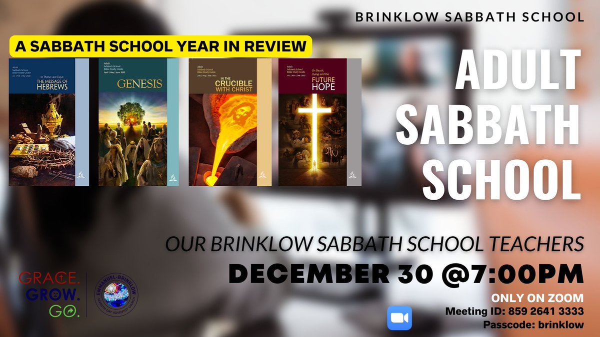 Our Final Sabbath School for the year! Join the adult Sabbath School end of year review of the lesson study guide and focus on “All things New” on Friday at 7pm with our Sabbath School teachers.  See you tonight December 30th <a href="/7pm/">Huong Le</a> right on zoom!