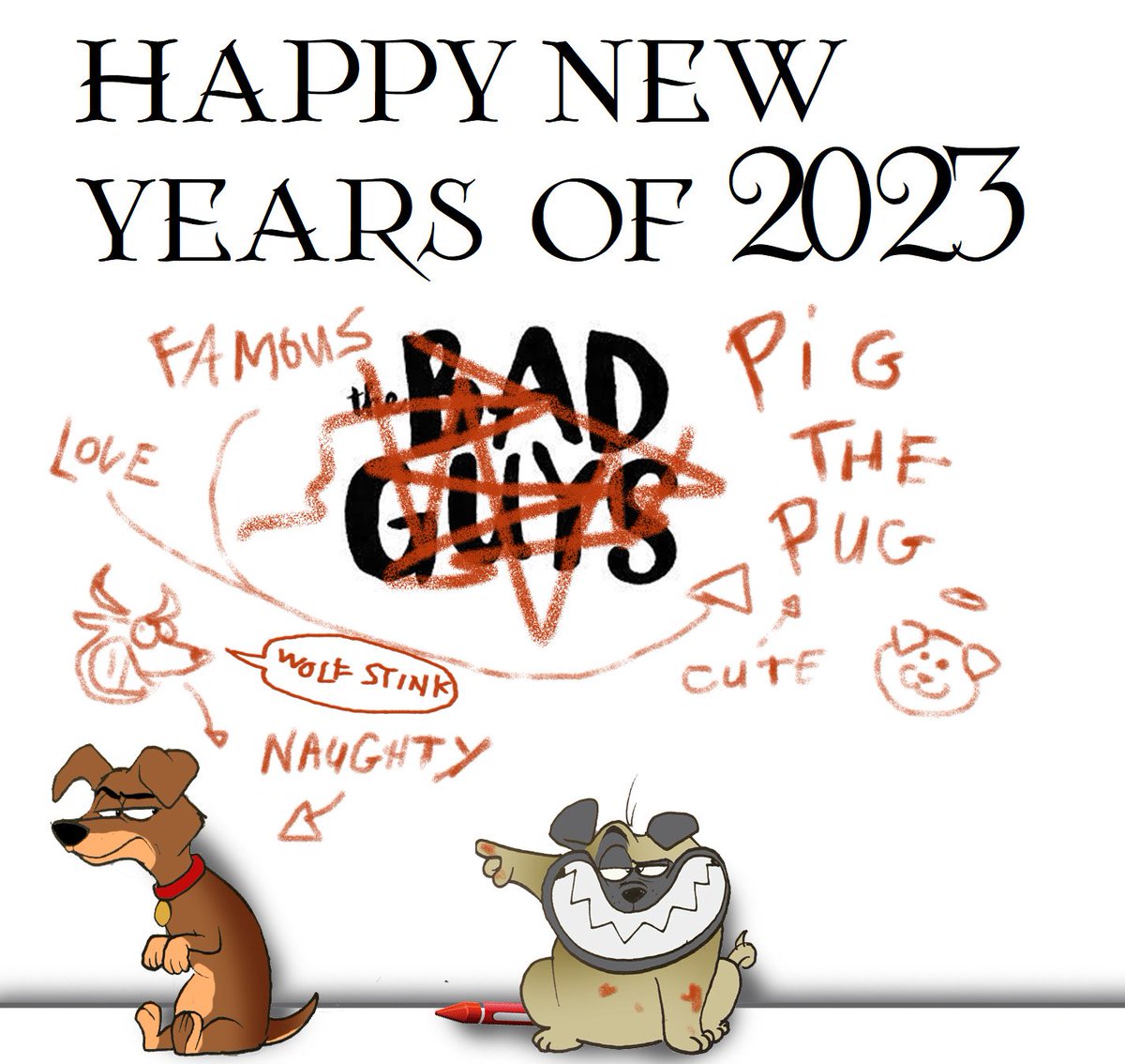 Happy new year of 2023 #TheBadGuysfanart  #BadGuys #Aaronblabey #TheBadGuysmovie #NewYears2023 #pigthepug