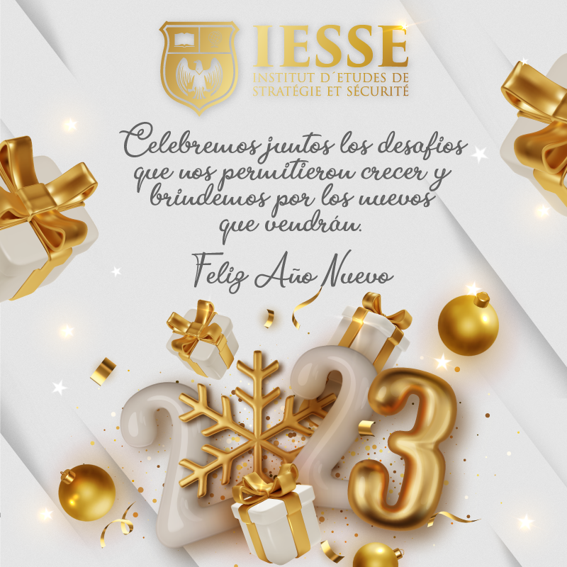 IESSE_ec's tweet photo. El Instituto de Estudios de Estrategia y Seguridad IESSE
Les desea un próspero año nuevo 2023, lleno de trabajo, salud, bienestar y muchos cursos en seguridad con nosotros 😄🤜🤛
#SomosIESSE #UnaAcademiaDiferente #IESSEesFormacion #FelizAño2023 https://t.co/W8j0r5tCng