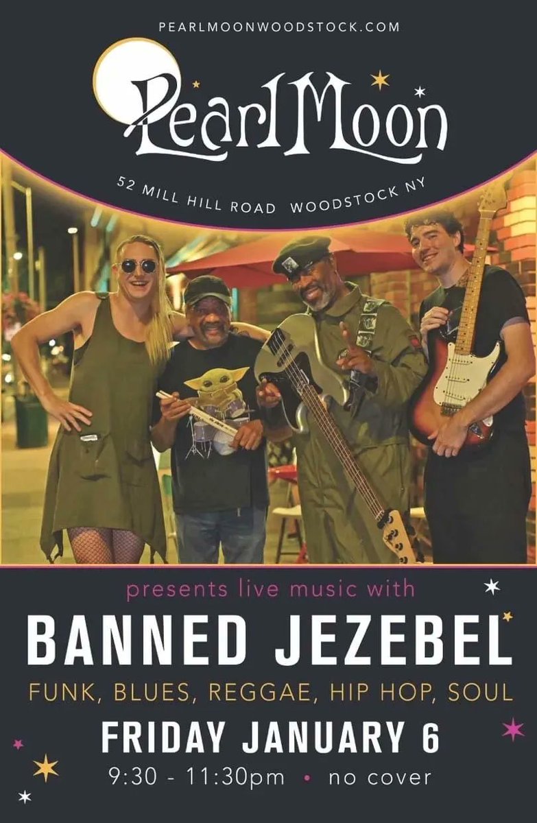 AnthonyGeathers's tweet photo. Banned Jezebel  
- 1/6/23  9:30 - 11:30 - Pearl Moon - 52 Mill Hill Rd. Woodstock, NY. https://t.co/G1SYRDTPKB
https://t.co/PJUGf4H2Fo 

#bannedjezebel #livemusic #jezebeljeffrey #funkopop #anthonygeathers #steverepka #terryhampton https://t.co/08beoVKiuc