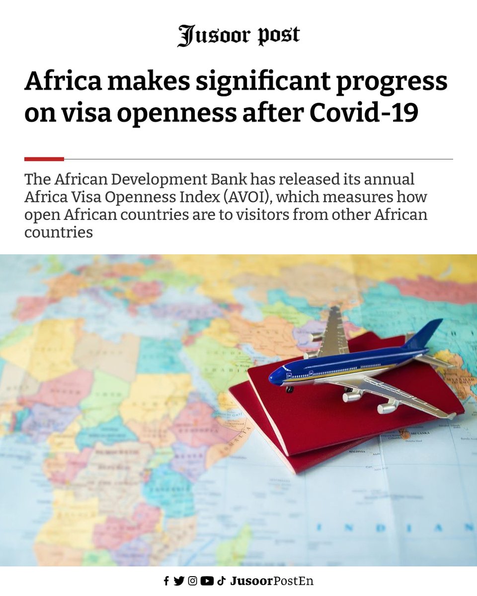 Jusoorpost_EN's tweet photo. 🌍 The African Development Bank has released its annual Africa Visa Openness Index (#AVOI), which measures how open African countries are to visitors from other #African_countries.
#jusoor_post https://t.co/PLUVoujpJb