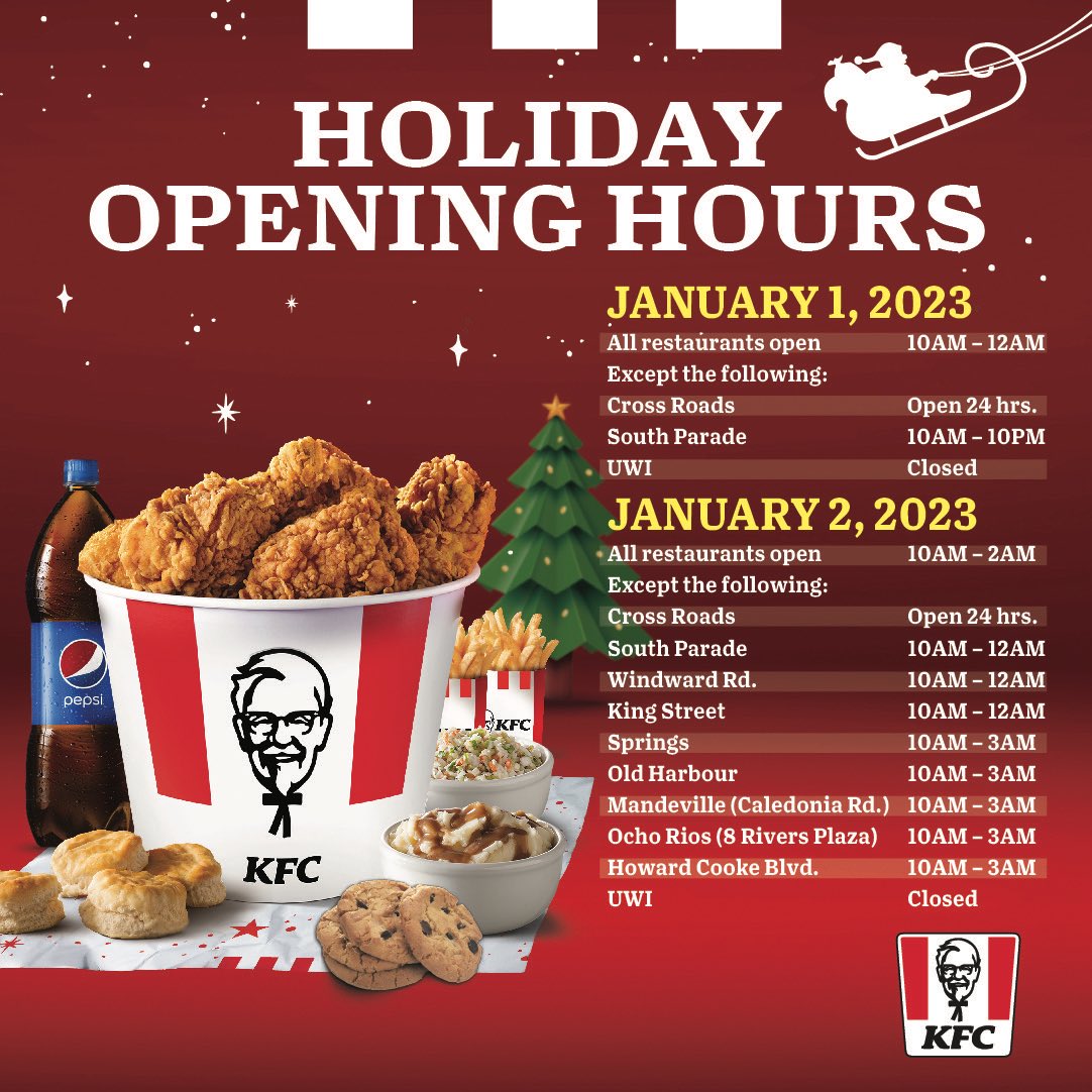 kfcjamaica's tweet photo. KFC is Open and Fryin' for the New Year's Weekend! Here are our opening hours for December 31 to January 2.
#KFC #KFCNewYears #NewYears #KFCOpeningHours #KFCHolidays #FestiveSeason #OpenAndFrying https://t.co/01UtnFN8xC