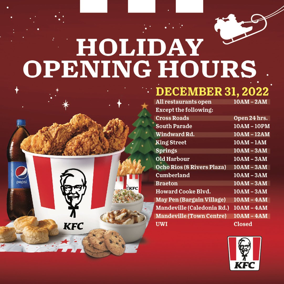 kfcjamaica's tweet photo. KFC is Open and Fryin' for the New Year's Weekend! Here are our opening hours for December 31 to January 2.
#KFC #KFCNewYears #NewYears #KFCOpeningHours #KFCHolidays #FestiveSeason #OpenAndFrying https://t.co/01UtnFN8xC