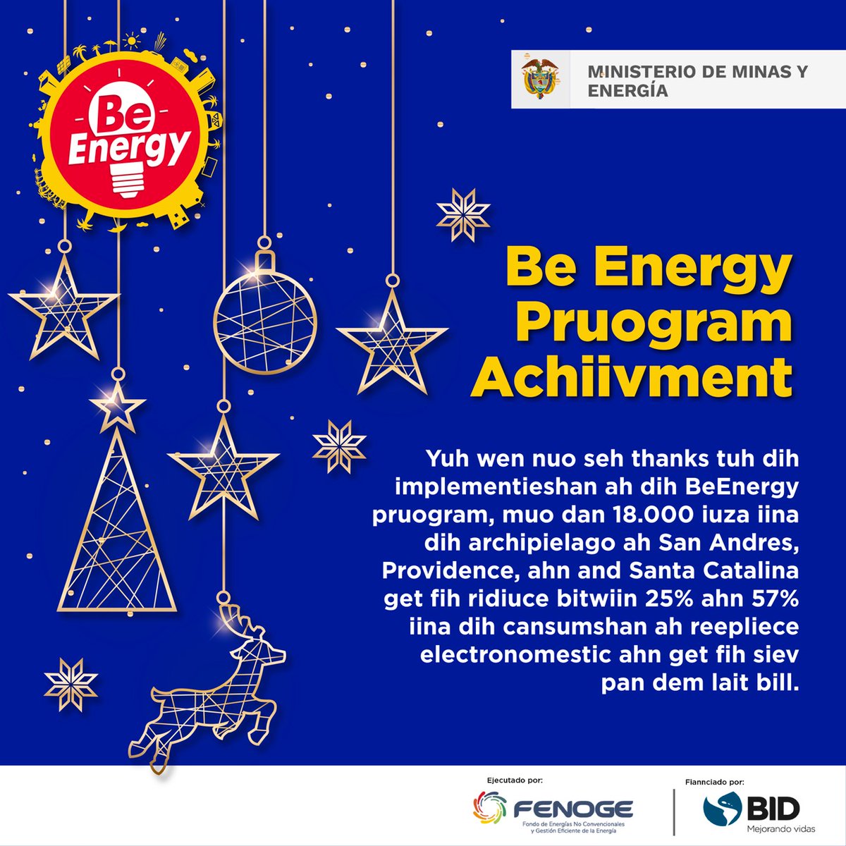 Hoy nuestros objetivos son hechos y gracias al programa #BeEnergy de <a href="/FondoFenoge/">FENOGE</a> y <a href="/MinEnergiaCo/">Minenergía</a>, financiado por <a href="/el_BID/">Banco Interamericano de Desarrollo</a>, miles de isleños gozan de ahorros en su factura de energía.
¡Un próspero 2023 les desea #BeEnergy
#EficienciaEnergética #BuenaEnergía #SomosTerritorioFENOGE
