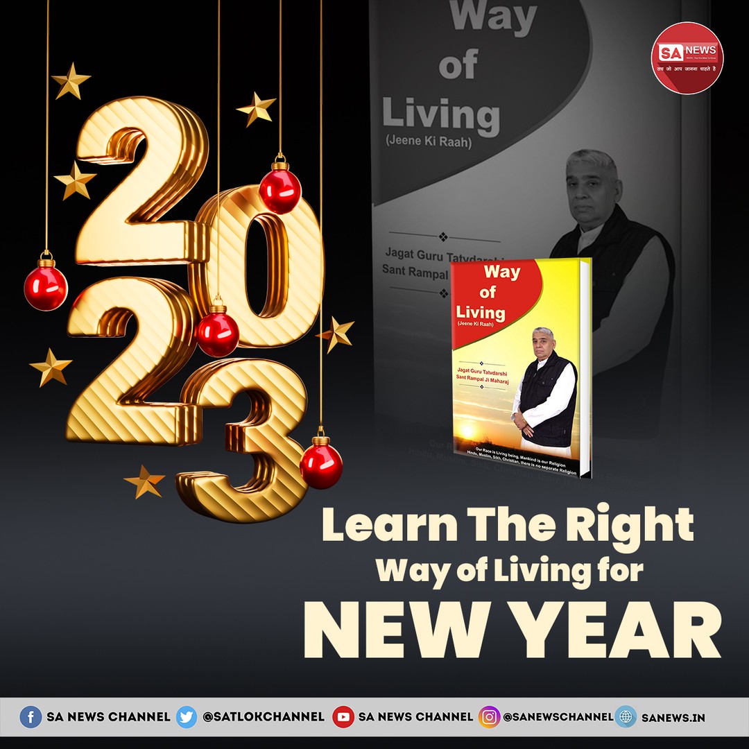 2023 Learn the right 
Way of living For 
NEW YEAR