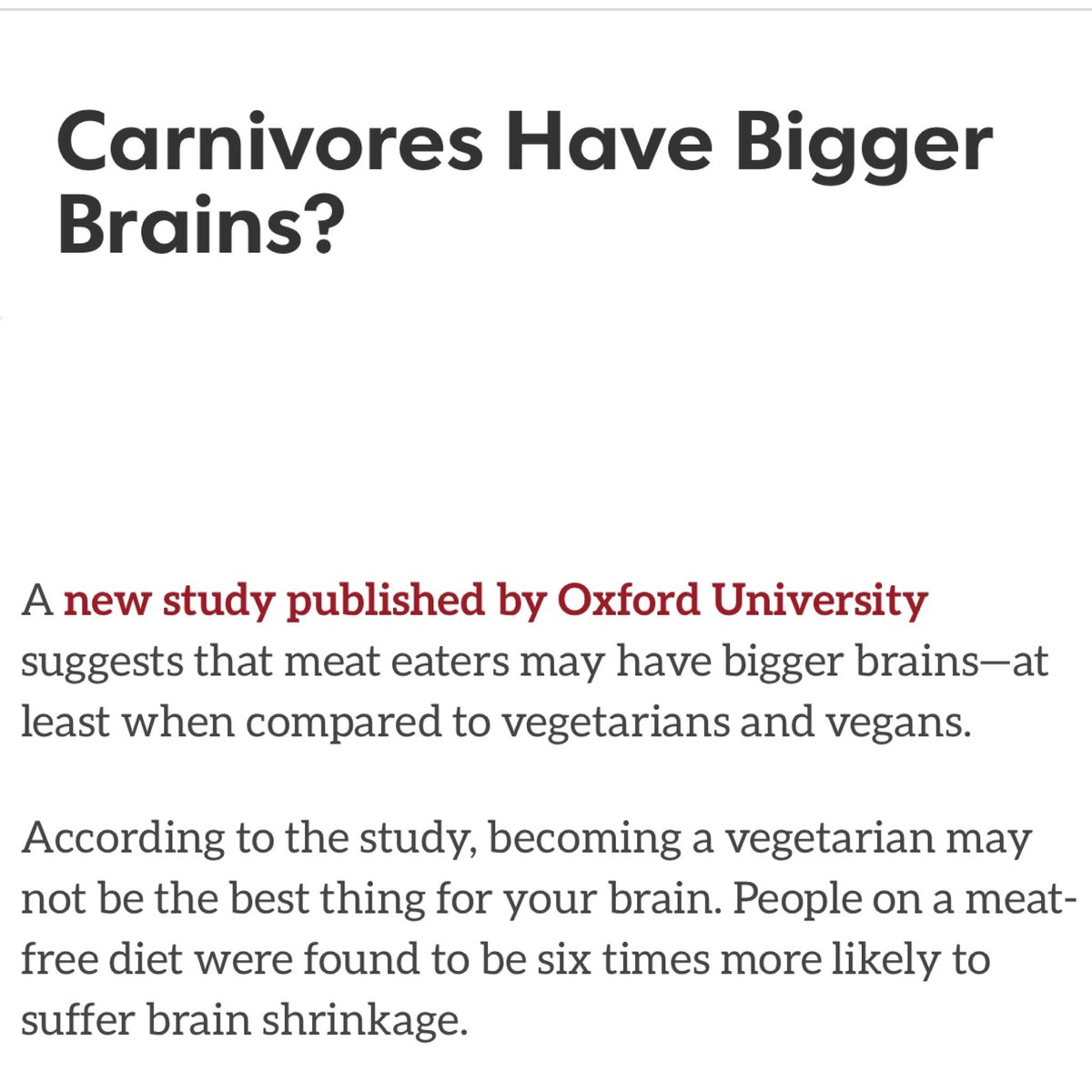 Vegans are 6 times more likely to suffer from brain shrinkage than are meat eater! Oxford University study!!