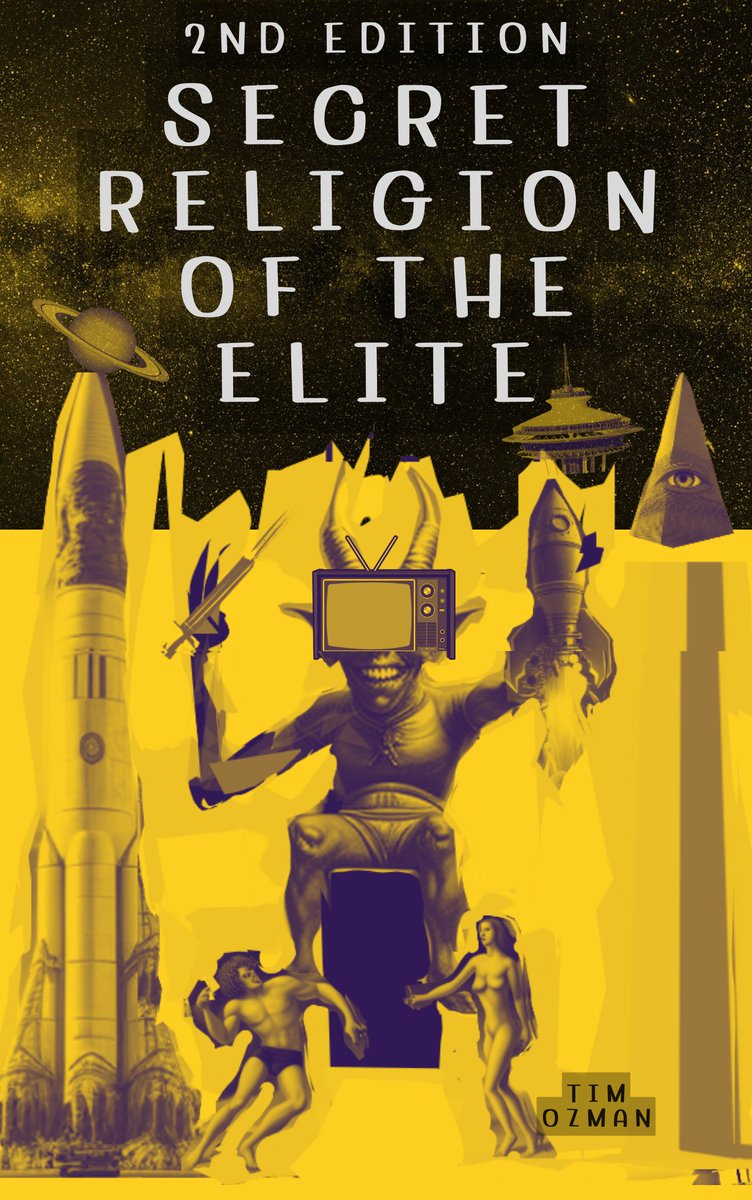 metascripted's tweet photo. Secret Religion of The Elite: Second Edition https://t.co/gS9wSQdAZY #Amazon via @Amazon #illuminati #Saturn #Satan #timozman #IPS https://t.co/5M3HgVdHQz