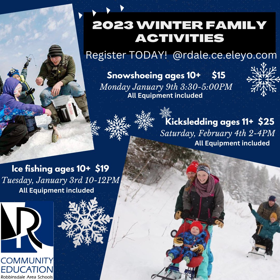 RASCommunityEd's tweet image. Take Some time to get outside! Children 10+ welcome to join! Create Wonderful Winter Memories! 
Ice fishing  Jan 3rd 10am-12pm
Snowshoeing Jan 9th 3:30pm-5pm
Kick sledding February 4th 2pm-4pm

Register online @ rdale.ce.eleyo.com (adult enrichment)