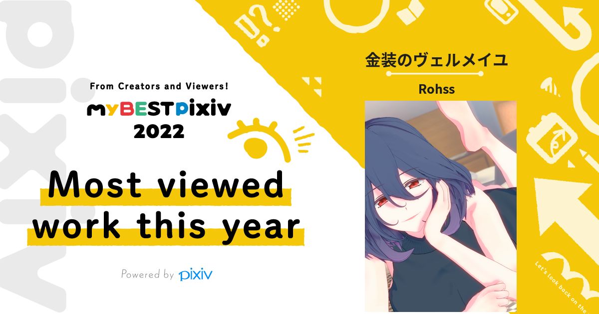Rohss (@rohssm3) on Twitter photo See the work of mine that others viewed the most this year! 👉pixiv.net/artworks/99615…
Show me everyone's #myBESTpixiv2022 submissions! 👉pixiv.net/special/mybest… See the work of mine that others viewed the most this year! 👉pixiv.net/artworks/99615…
Show me everyone's #myBESTpixiv2022 submissions! 👉pixiv.net/special/mybest…