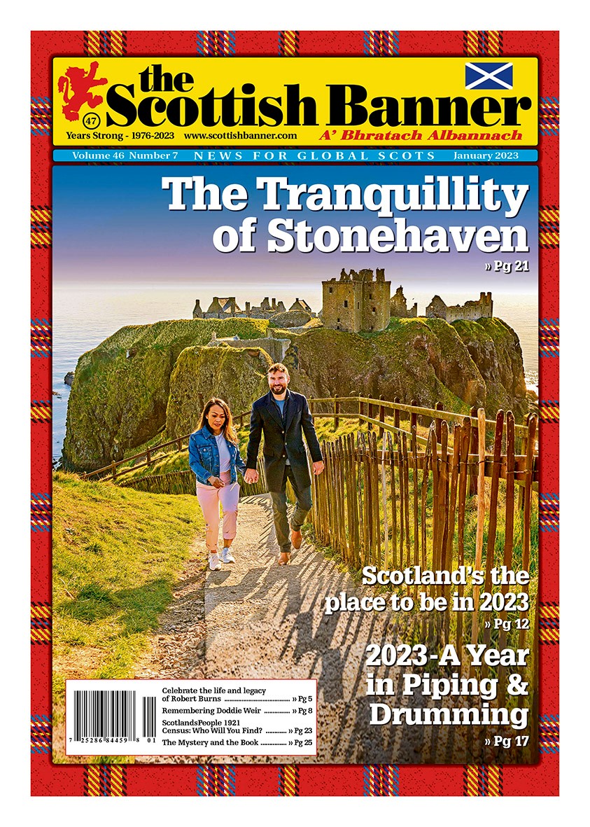 The January edition of the #ScottishBanner is now available!
Subscribe at: scottishbanner.com/subscribe
#TheBanner #NewsForGlobalScots #ScotSpirit #LoveScotland #ExpatScot #CelebrateScotland #Scotland #Scotpourri #ScottishDiaspora #InternationalScot #SB46