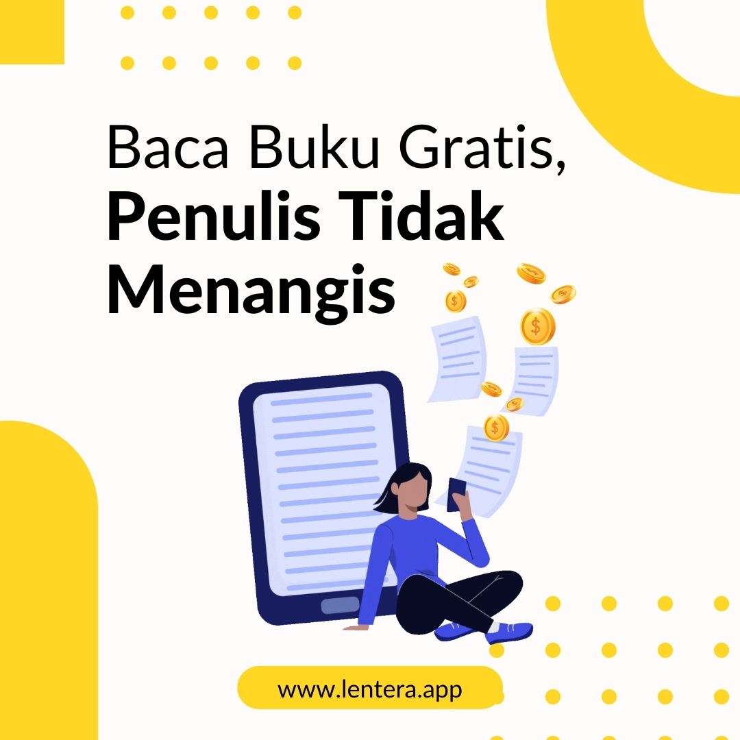 LenteraApp's tweet photo. Baca buku gratis, penulis tidak menangis. Kok bisa?
Tentu bisa, karena Lentera™ adalah perpustakaan digital yang tetap membayarkan royalti penulis atas setiap halaman yang dibaca, meski diakses secara gratis. Selengkapnya, simak penjelasan berikut ya. #lenteraapp #bacadilentera https://t.co/XBJJlmgYAC