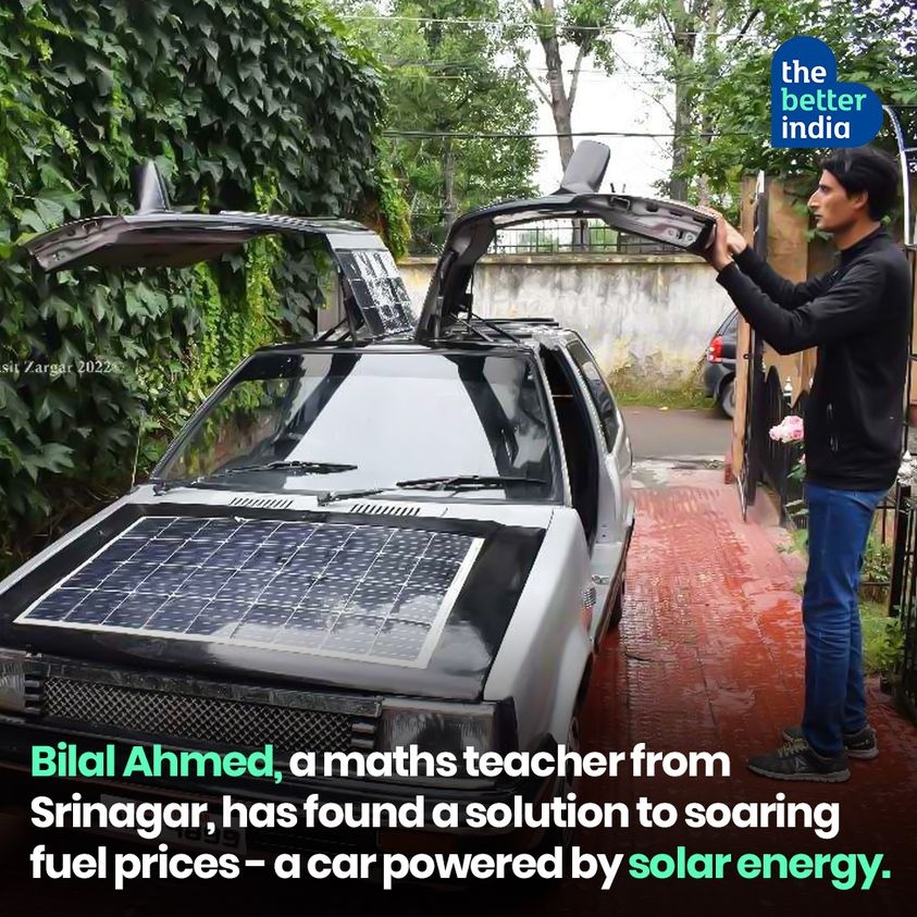 thebetterindia's tweet photo. Bilal Ahmed, a maths teacher from Srinagar, has found a solution to soaring fuel prices - a car powered by solar energy.

PC: @basiitzargar (Twitter)

#Solar #Kashmir #Srinagar #FuelPrice #SolarCar #GreenIndia #ecofriendly #conservefuel #environmentsolutions #innovation https://t.co/4GhipL8xTJ