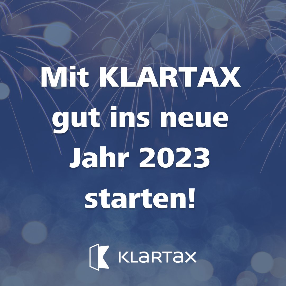 Das Jahr 2022 neigt sich langsam zu Ende. Das ganze KLARTAX Team wünscht Ihnen einen guten und gesunden Start in das neue Jahr 2023! Auch im neuen Steuerjahr unterstützen wir Sie Schritt für Schritt bei Ihrer Steuererklärung. Weitere Infos 👉 klartax.de