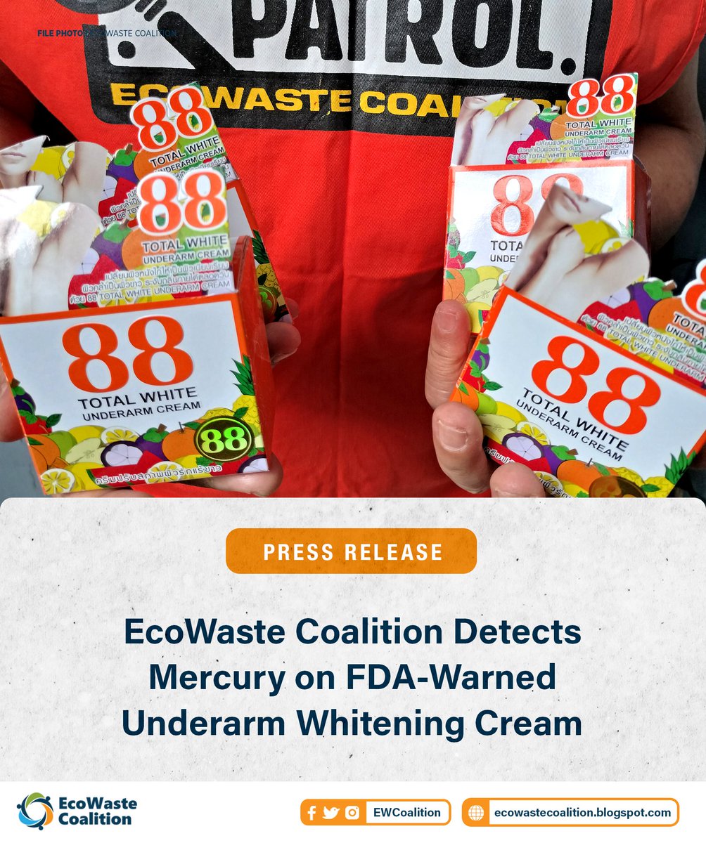 EcoWaste Coalition (@ewcoalition) on Twitter photo PRESS RELEASE | <a href="/EWCoalition/">EcoWaste Coalition</a> , which has tracked mercury-contaminated whitening cosmetics since 2011, has detected mercury in yet another imported product that claims to whiten the underarm and minimize body odor from test buys in Manila stores.
📝: bit.ly/3WTsRGZ PRESS RELEASE | <a href="/EWCoalition/">EcoWaste Coalition</a> , which has tracked mercury-contaminated whitening cosmetics since 2011, has detected mercury in yet another imported product that claims to whiten the underarm and minimize body odor from test buys in Manila stores.
📝: bit.ly/3WTsRGZ