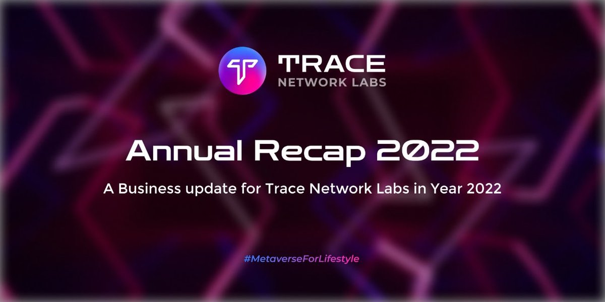 trace_network's tweet photo. 1/ What an year it has been at #Trace..

- 4 Products launches
- $500K+ ARR Revenue stream 
- $1M in Community rewards 
- $TRACE Listings, partnerships &amp; integrations
- Events, media coverages, Awards 
..&amp; so much more..

For more: https://t.co/Q5oY3P1V5F

#MetaverseForLifestyle https://t.co/WjUXslHU9Z