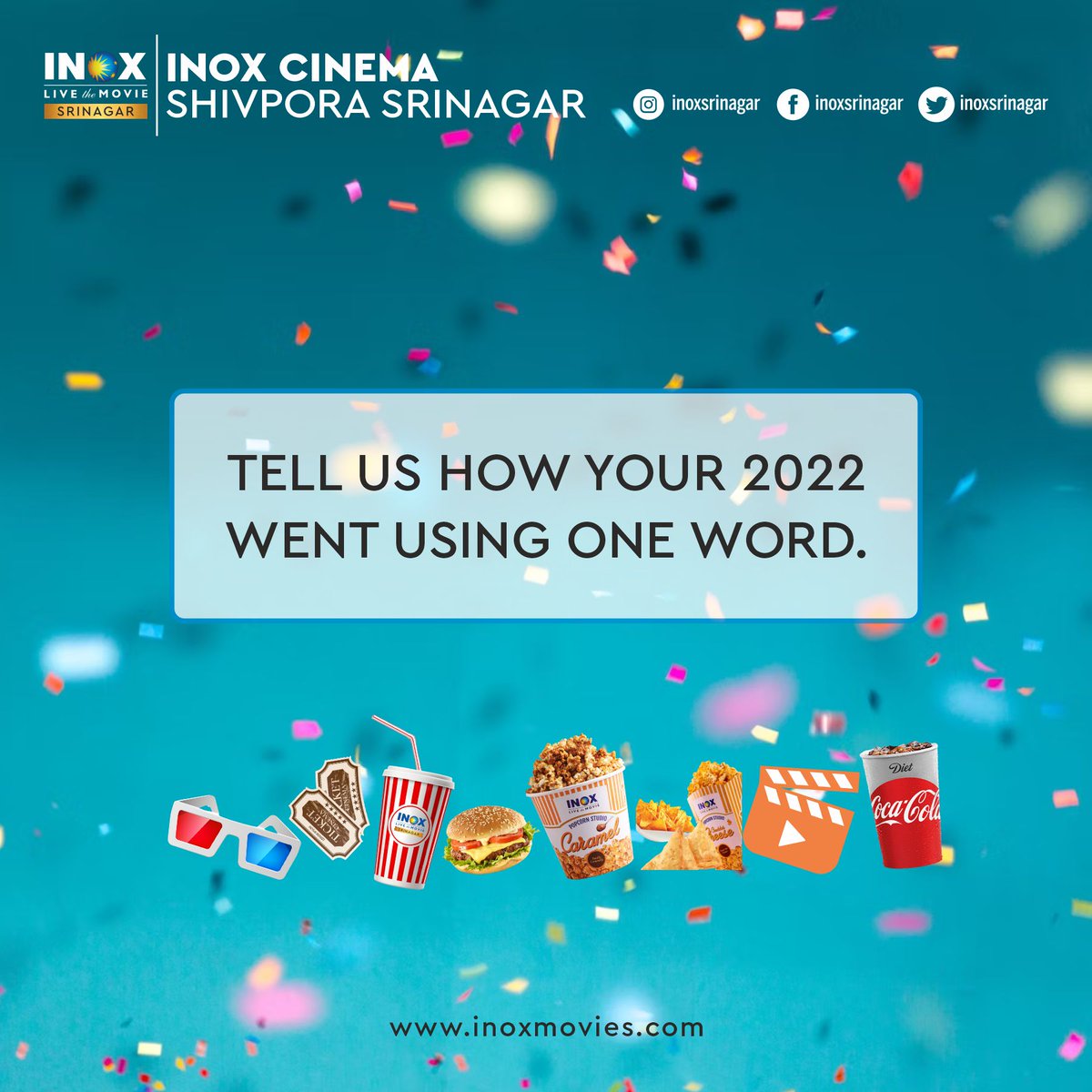InoxSrinagar's tweet photo. It’s a wrap to the year end, tell us how your 2022 was in one word ✨🎉
#Christmas #Newyear #2022 #Oneword #2022isover #2022ends #2023 #Newbeginnings #INOXSRINAGAR #LiveTheMovie #Kashmir #srinagar #2023Planner https://t.co/g02LP3ru0S