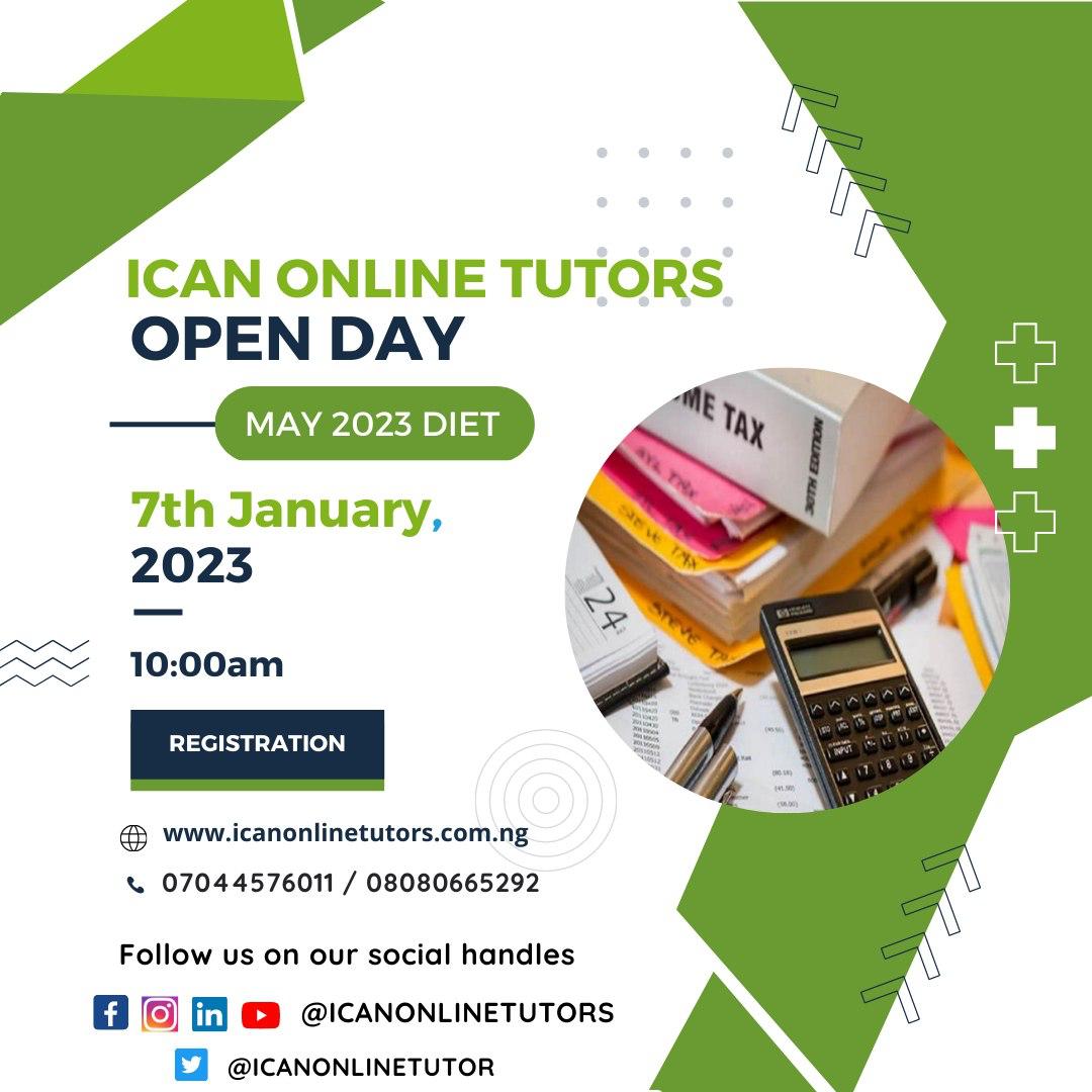 icanonlinetutor's tweet photo. REMINDER! 

ICAN Online Tutor's OPEN DAY for May 2023 Diet is starting on January 7th, 2023 by 10:00am 
.
.
.
.
#icanonlinetutors #accountantlife #accountantjobs #accountantlife #accountanthumor #accountantproblems #charteredaccountant #accountants #accountants #accountantnigeria https://t.co/yPatp3dAcy