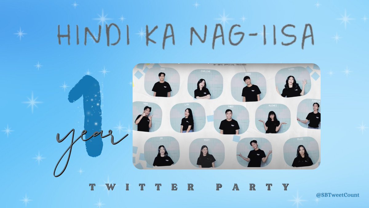 SBTweetCount's tweet photo. [TWITTER PARTY]

To celebrate the 1st year of "Hindi Ka Nag-Iisa", we encourage you to join in tonight's TP and let's reminisce the moments we've had during the first launch of the song 🫂 

HINDI KA NAG-IISAng 1aon
#HindiKaNag_iisa #SBTCTrainees #SBTCThemeSong @SBTalentCamp https://t.co/xmX4lOK77L